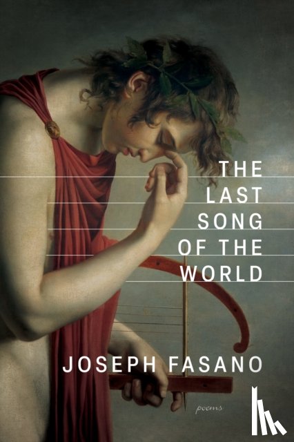 Fasano, Joseph - The Last Song of the World