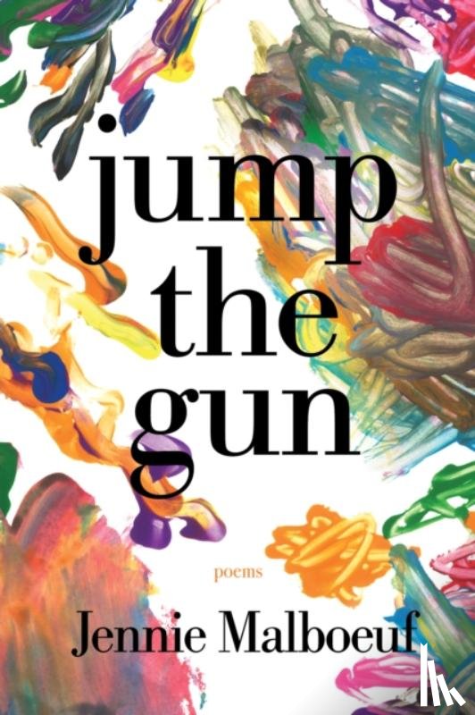 Malboeuf, Jennie - jump the gun