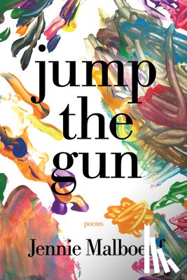 Malboeuf, Jennie - Jump the Gun