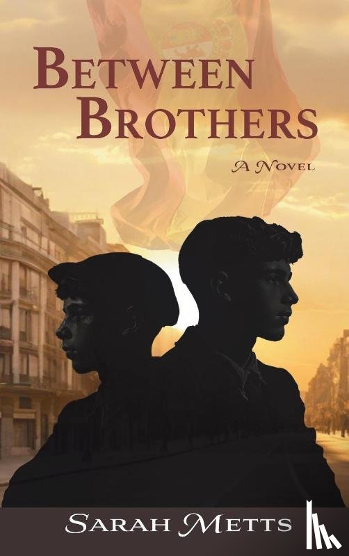 Metts, Sarah - Between Brothers
