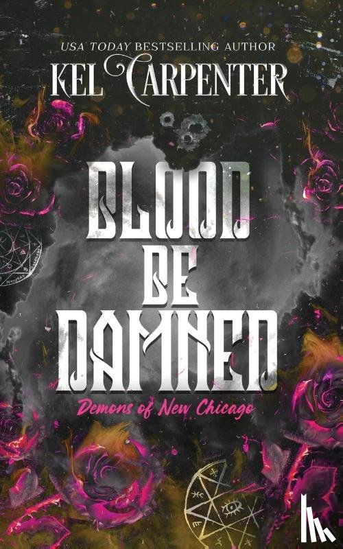 Carpenter, Kel - Blood be Damned