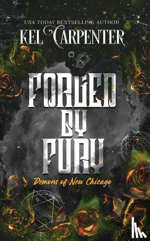 Carpenter, Kel - Forged by Fury