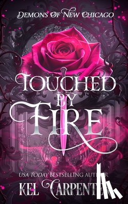 Carpenter, Kel - Touched by Fire