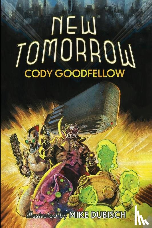 Goodfellow, Cody - NEW TOMORROW