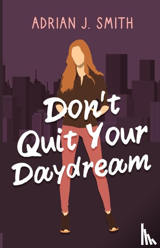 Smith, Adrian J. - Don't Quit Your Daydream