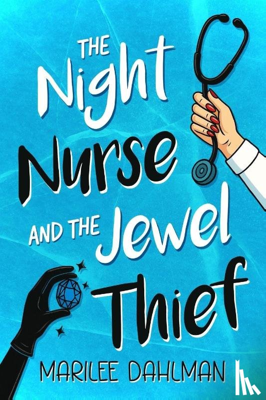 Dahlman, Marilee - The Night Nurse and the Jewel Thief