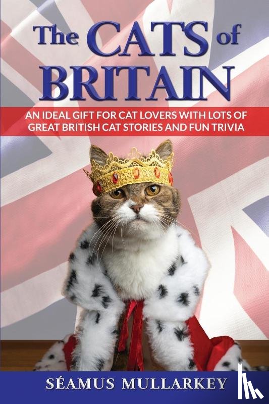 Mullarkey, Seamus - The Cats of Britain