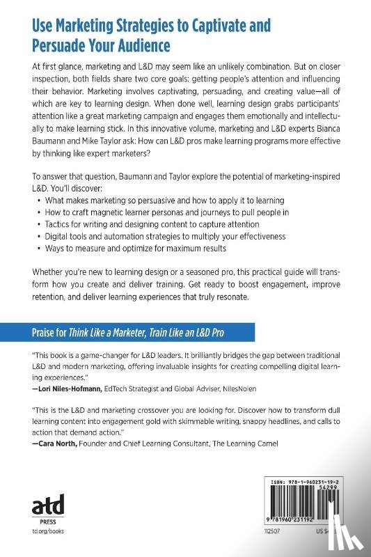 Baumann, Bianca, Taylor, Mike - Think Like a Marketer, Train Like an L&D Pro