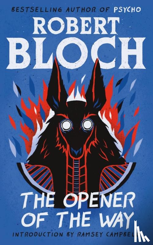 Bloch, Robert - The Opener of the Way