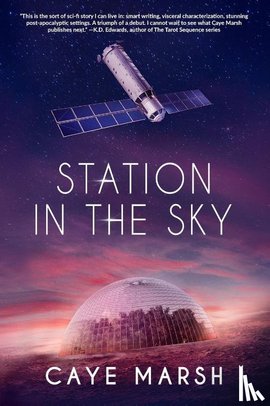 Marsh, Caye - Station in the Sky