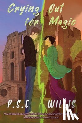 Willis, P. S. C. - Crying Out For Magic