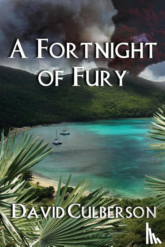 Culberson, David - A Fortnight of Fury