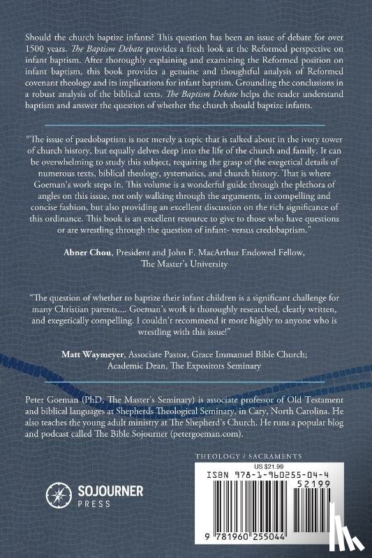 Goeman, Peter, Vlach, Michael J. - The Baptism Debate
