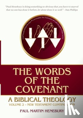 Henebury, Paul Martin - The Words of the Covenant
