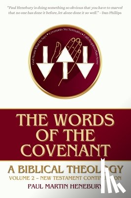 Henebury, Paul Martin - The Words of the Covenant