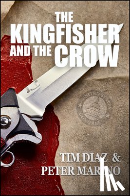Marino, Peter - The Kingfisher and the Crow
