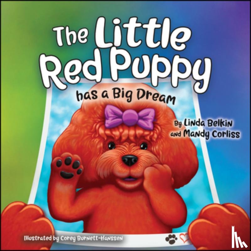 Belkin, Linda - The Little Red Puppy Has a Big Dream