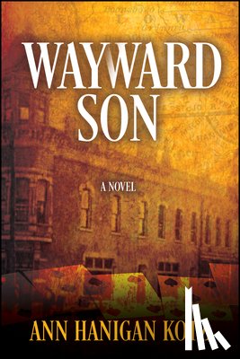 Hanigan Kotz, Ann - Wayward Son