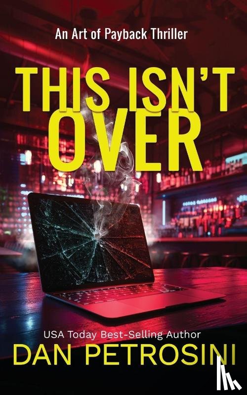 Petrosini, Dan - This Isn't Over