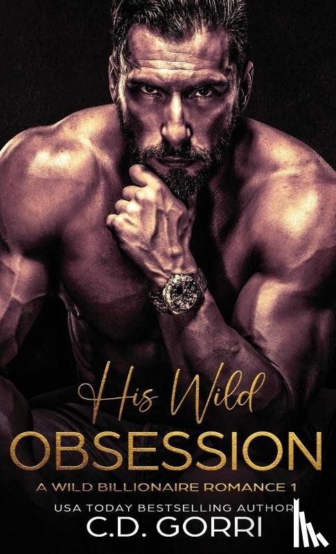 Gorri, C. D. - His Wild Obsession