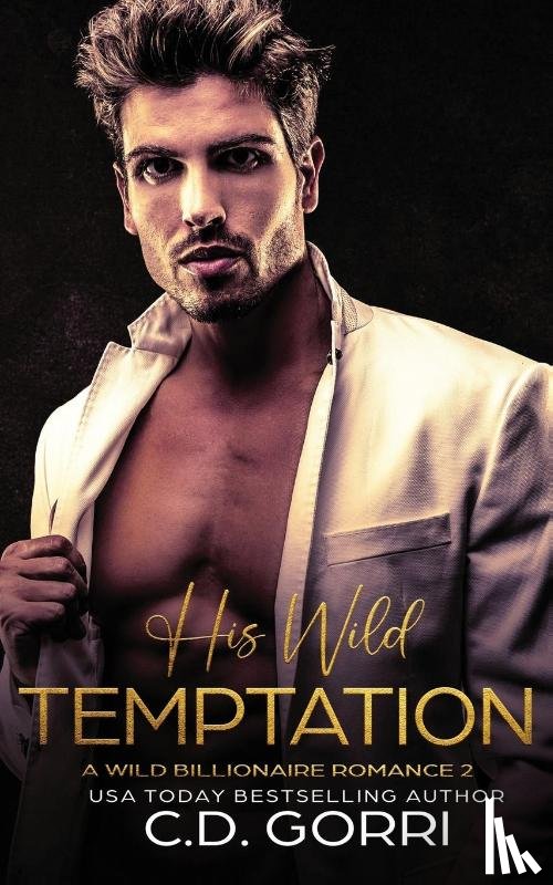 Gorri, C. D. - His Wild Temptation