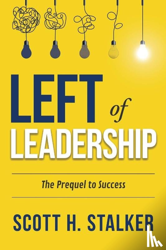 Stalker, Scott H. - LEFT OF LEADERSHIP