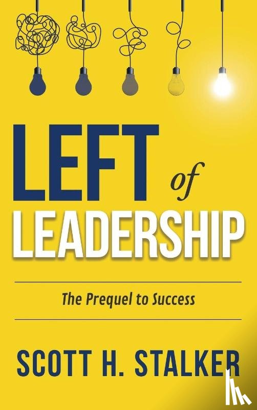 Stalker, Scott H. - LEFT OF LEADERSHIP
