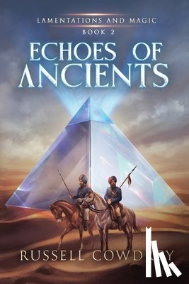 Cowdrey, Russell - Echoes of Ancients