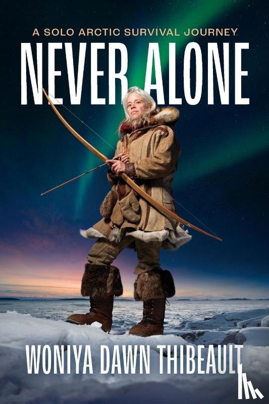 Thibeault, Woniya Dawn - Never Alone