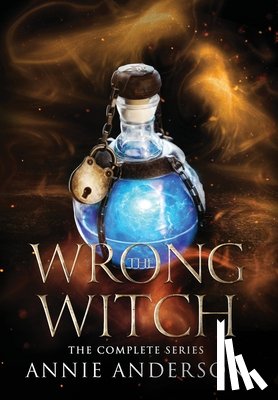 Anderson, Annie - The Wrong Witch Complete Series