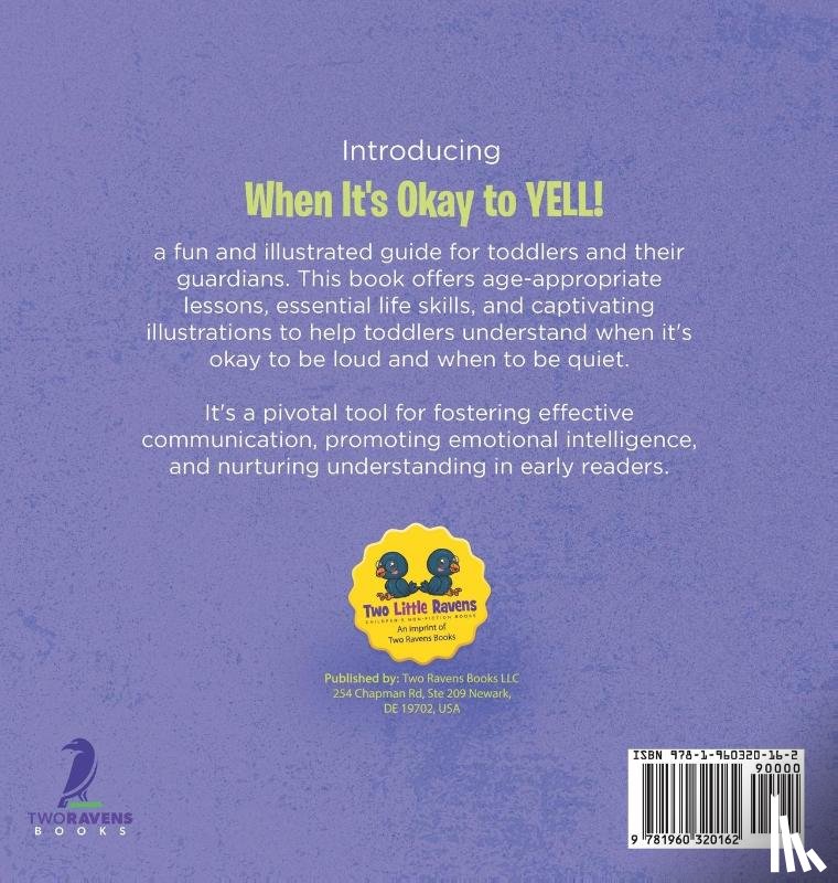 Christian, Suzanne T., Ravens, Two Little - When It's Okay to YELL!