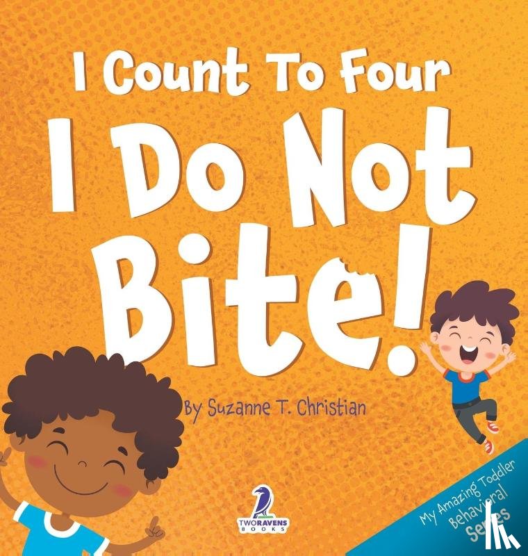 Christian, Suzanne T., Ravens, Two Little - I Count To Four. I Do Not Bite!