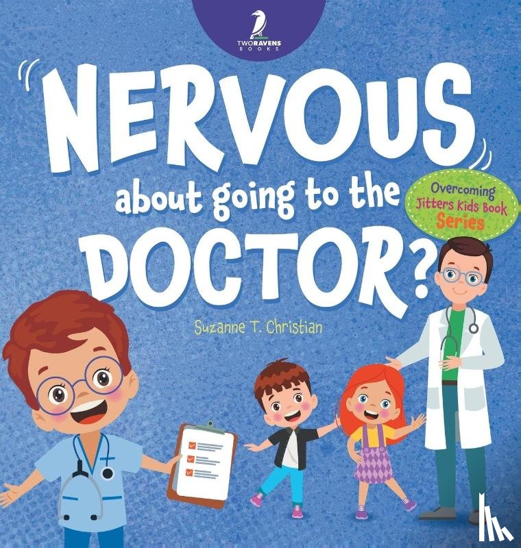 Christian, Suzanne T., Ravens, Two Little - Nervous About Going To The Doctor