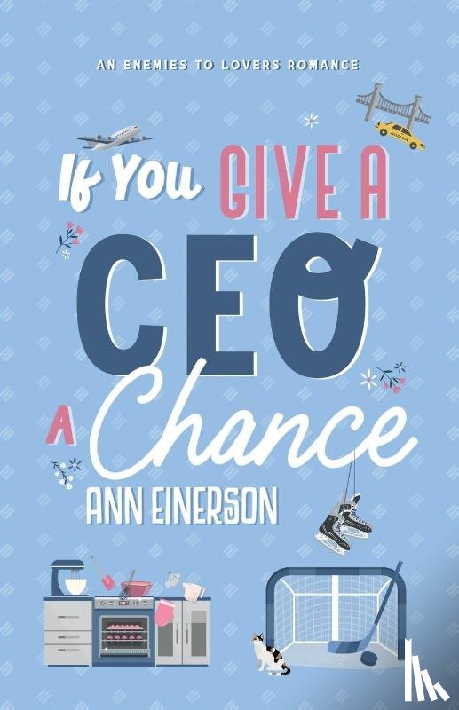 Einerson, Ann - If You Give a CEO a Chance
