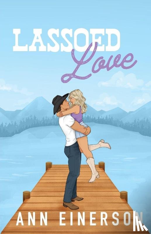 Einerson, Ann - Lassoed Love