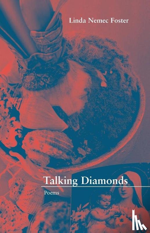 Foster, Linda Nemec - Talking Diamonds