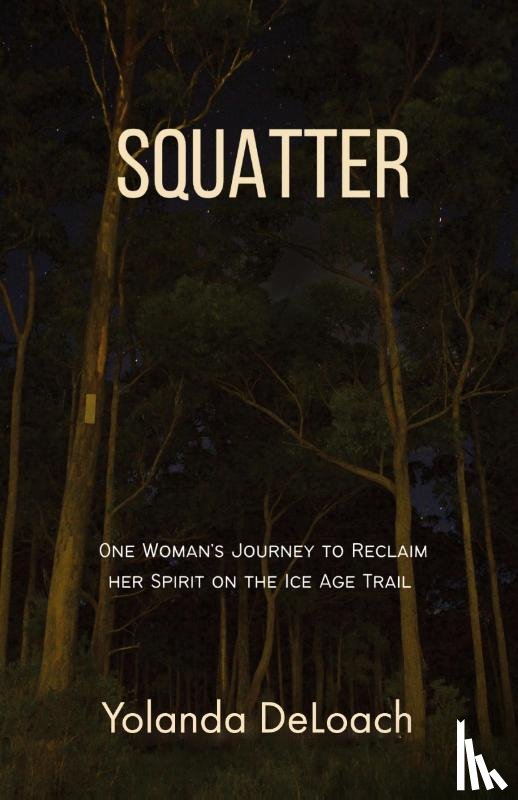Deloach, Yolanda - Squatter