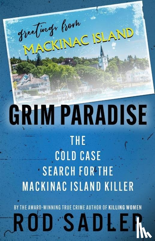 Sadler, Rod - GRIM PARADISE