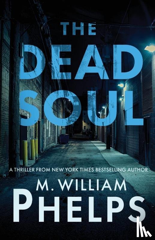 Phelps, M. William - THE DEAD SOUL
