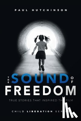 Hutchinson, Paul - The Sound of Freedom