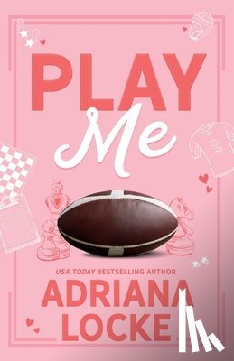Locke, Adriana - Play Me: Special Edition