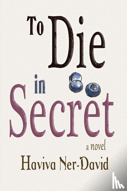Ner-David, Haviva - To Die in Secret