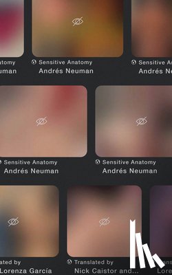 Neuman, Andrés - Sensitive Anatomy