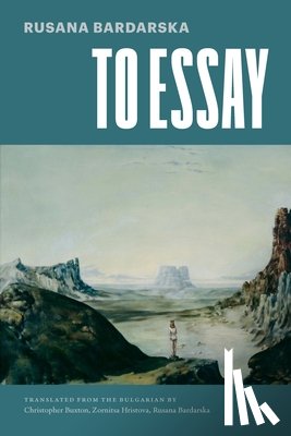 Bardarska, Rusana - To Essay