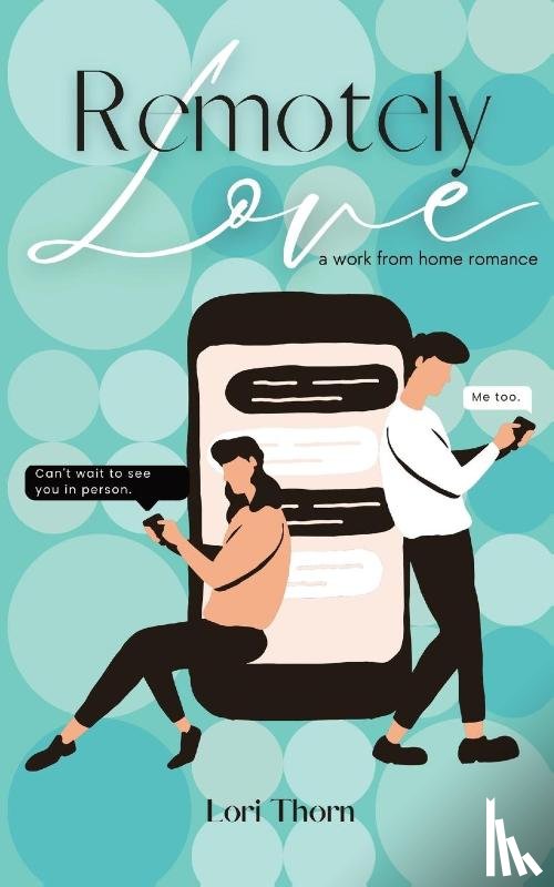 Thorn, Lori - Remotely Love