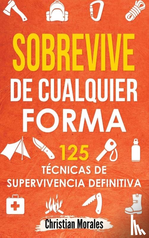 Morales, Christian - Sobrevive de Cualquier Forma