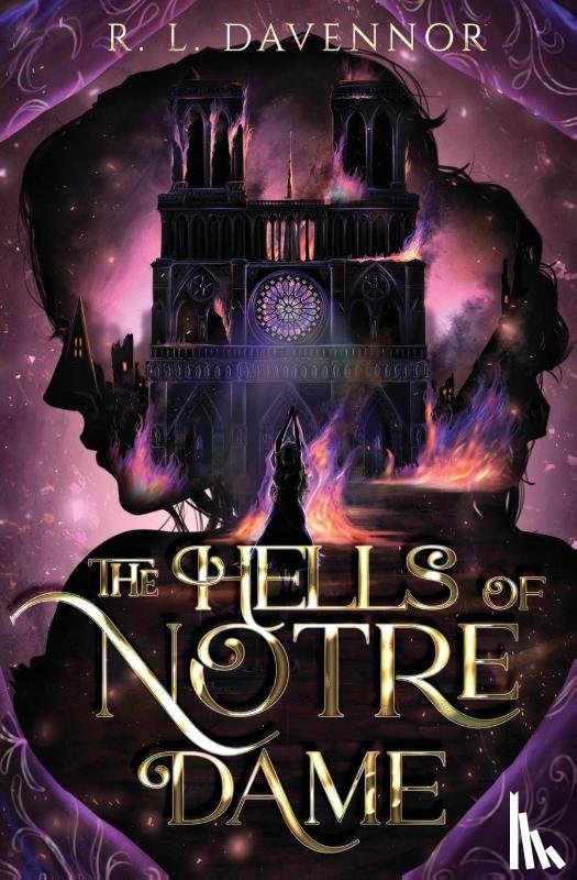 Davennor, R. L. - The Hells of Notre Dame