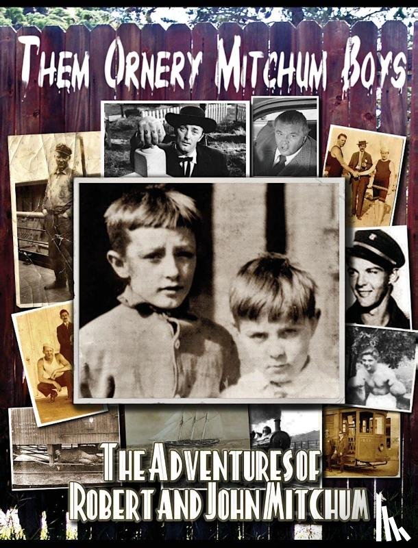 Mitchum, John - Them Ornery Mitchum Boys