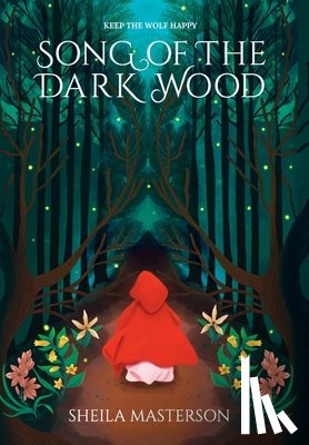 Masterson, Sheila - Masterson, S: Song of the Dark Wood