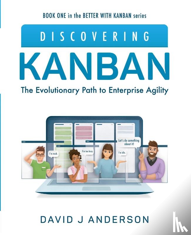 Anderson, David J - Discovering Kanban
